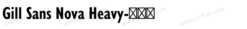 Gill Sans Nova Heavy字体转换